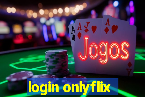 login onlyflix